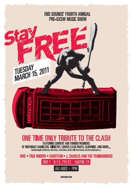 End Sounds' FourthAnnual Pre-SXSW Music Show/Party - Stay Free (The Clash Tribute Band)