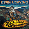 J. Charles and The Trainrobbers : Upon Leaving