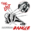 The Last : Danger